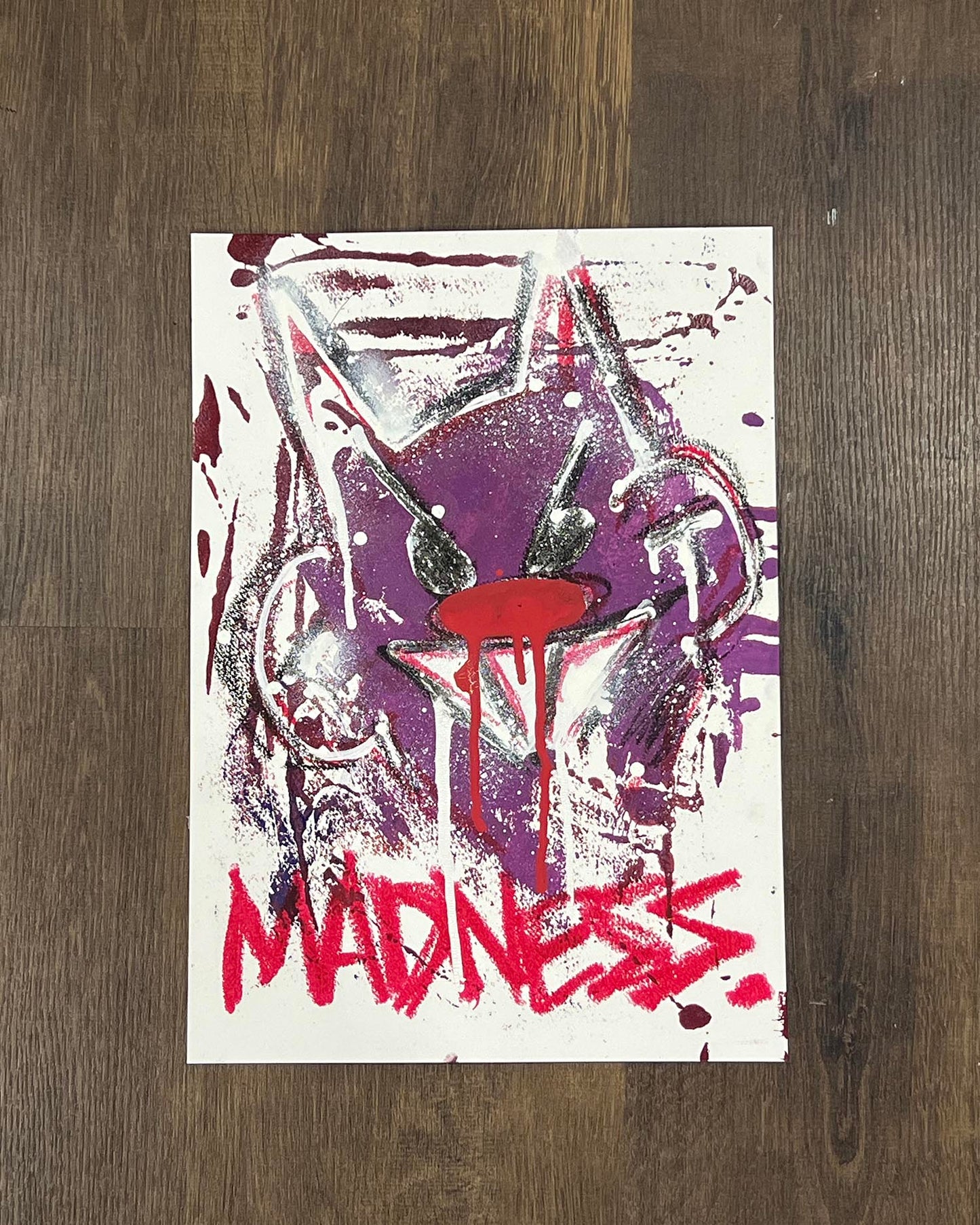 MADNESS.
